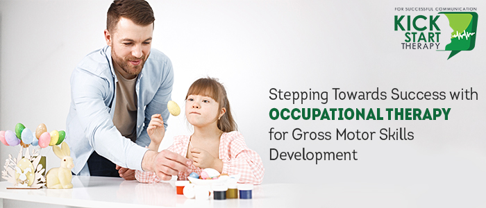 Occupational Therapy For Gross Motor Skills