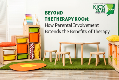Beyond the Therapy Room: How Parental Involvement Extends the Benefits of Therapy